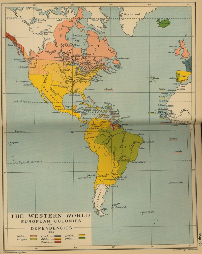 Le monde occidental : carte des colonies et dépendances européennes 1815.