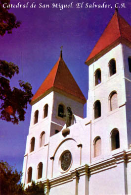 Catedral de San Miguel, San Miguel, El Salvador